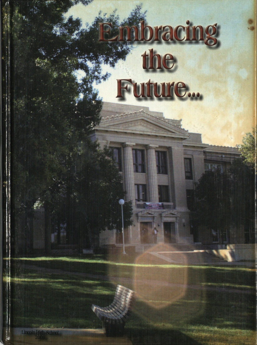 2009 Lincoln High School Yearbook